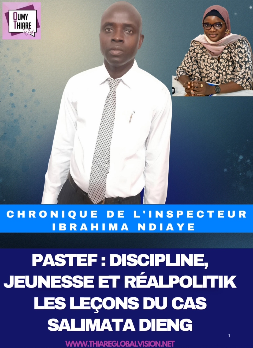 PASTEF : Discipline, jeunesse et réalpolitik — les leçons du cas Salimata Dieng