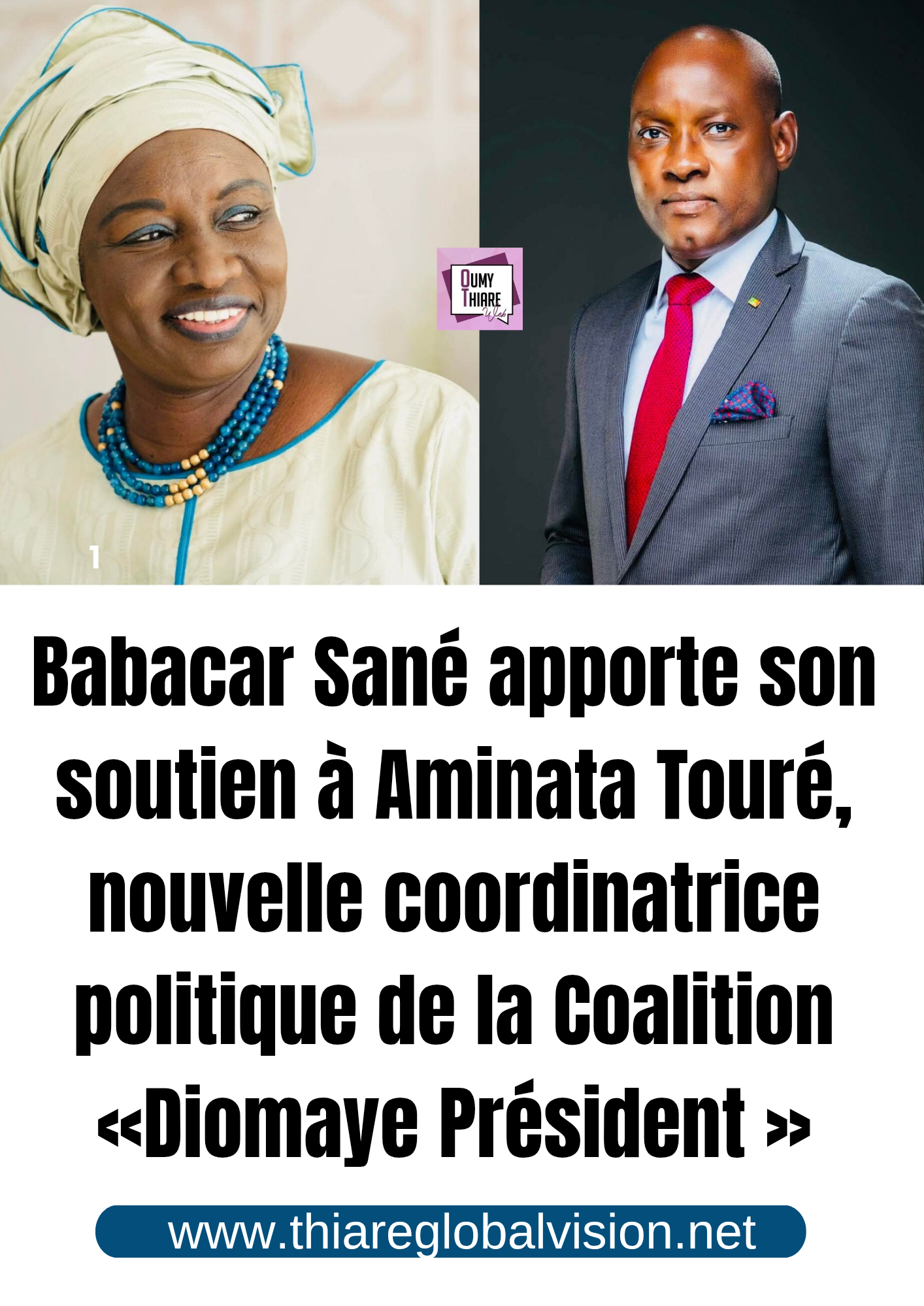 Babacar Sané Ba apporte son soutien à Aminata Touré, nouvelle coordinatrice politique de la Coalition « Diomaye Président »