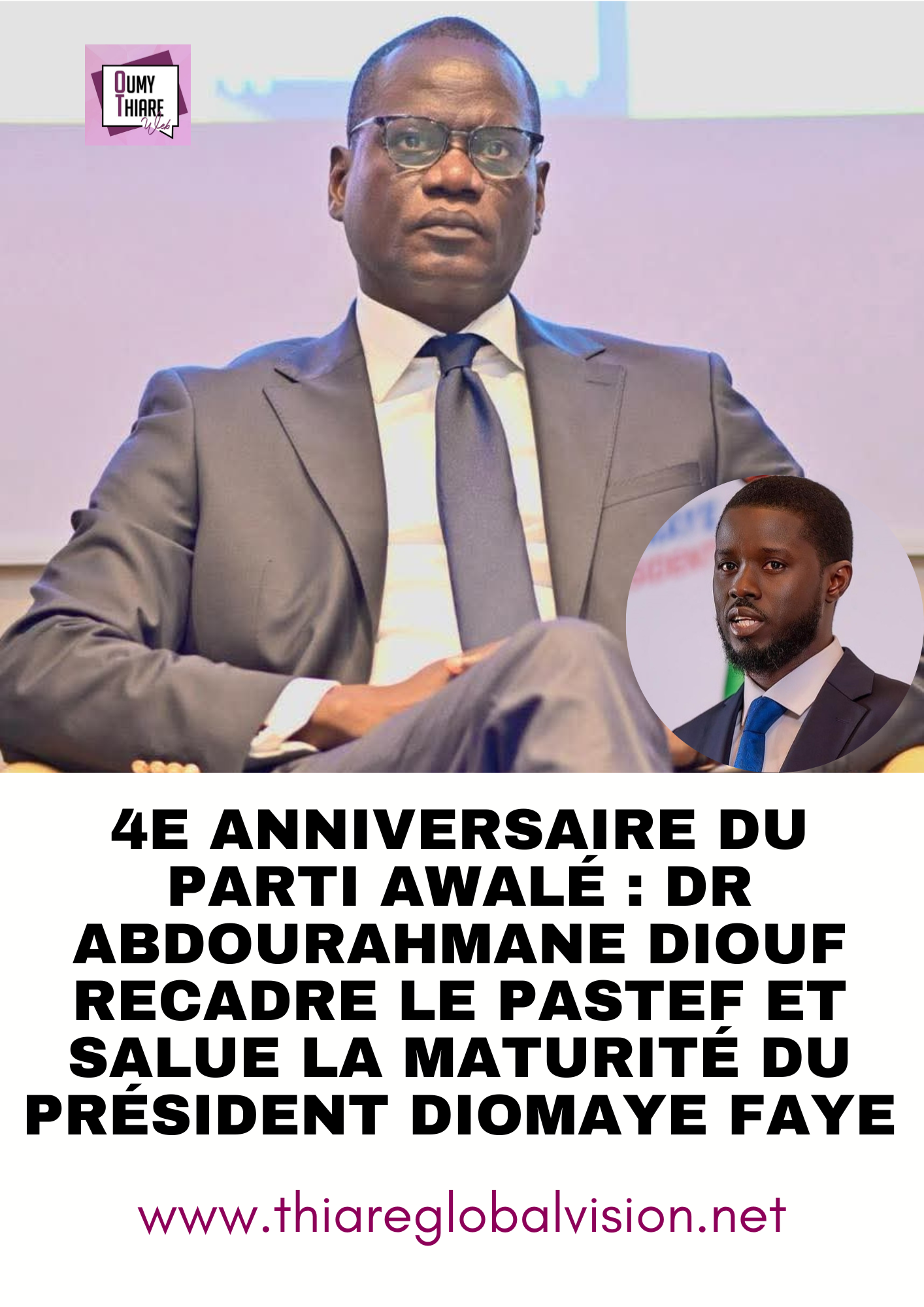 4e anniversaire du parti Awalé : Dr Abdourahmane Diouf recadre le Pastef et salue la maturité du président Diomaye Faye