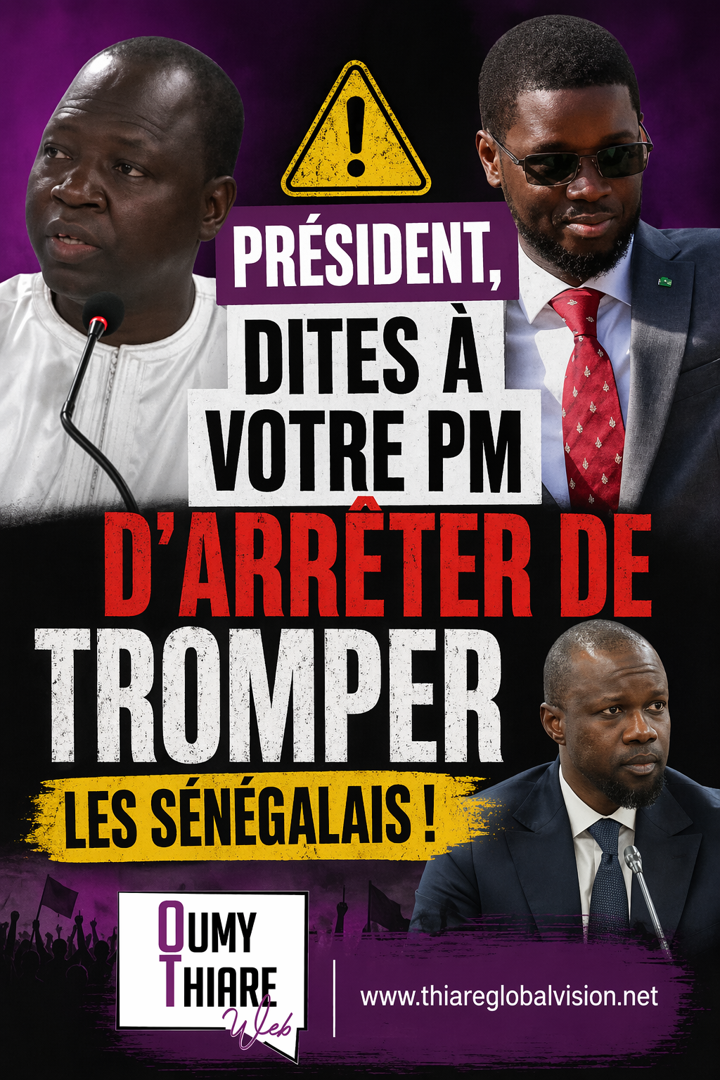 PRÉSIDENT, DITES À VOTRE PM D’ARRÊTER DE TROMPER LES SÉNÉGALAIS !