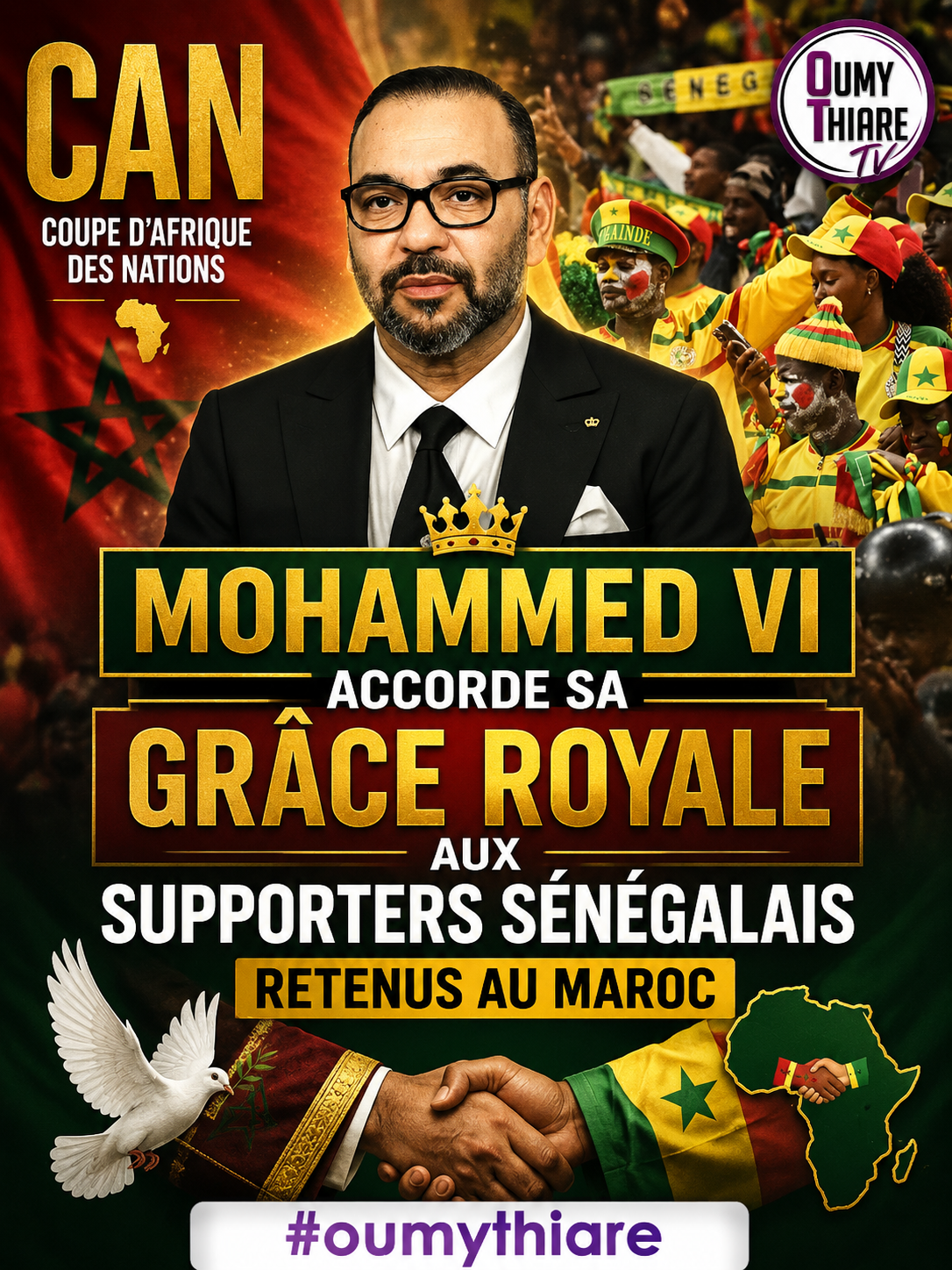 CAN : Mohammed VI accorde sa Grâce Royale aux Sénégalais retenus au Maroc