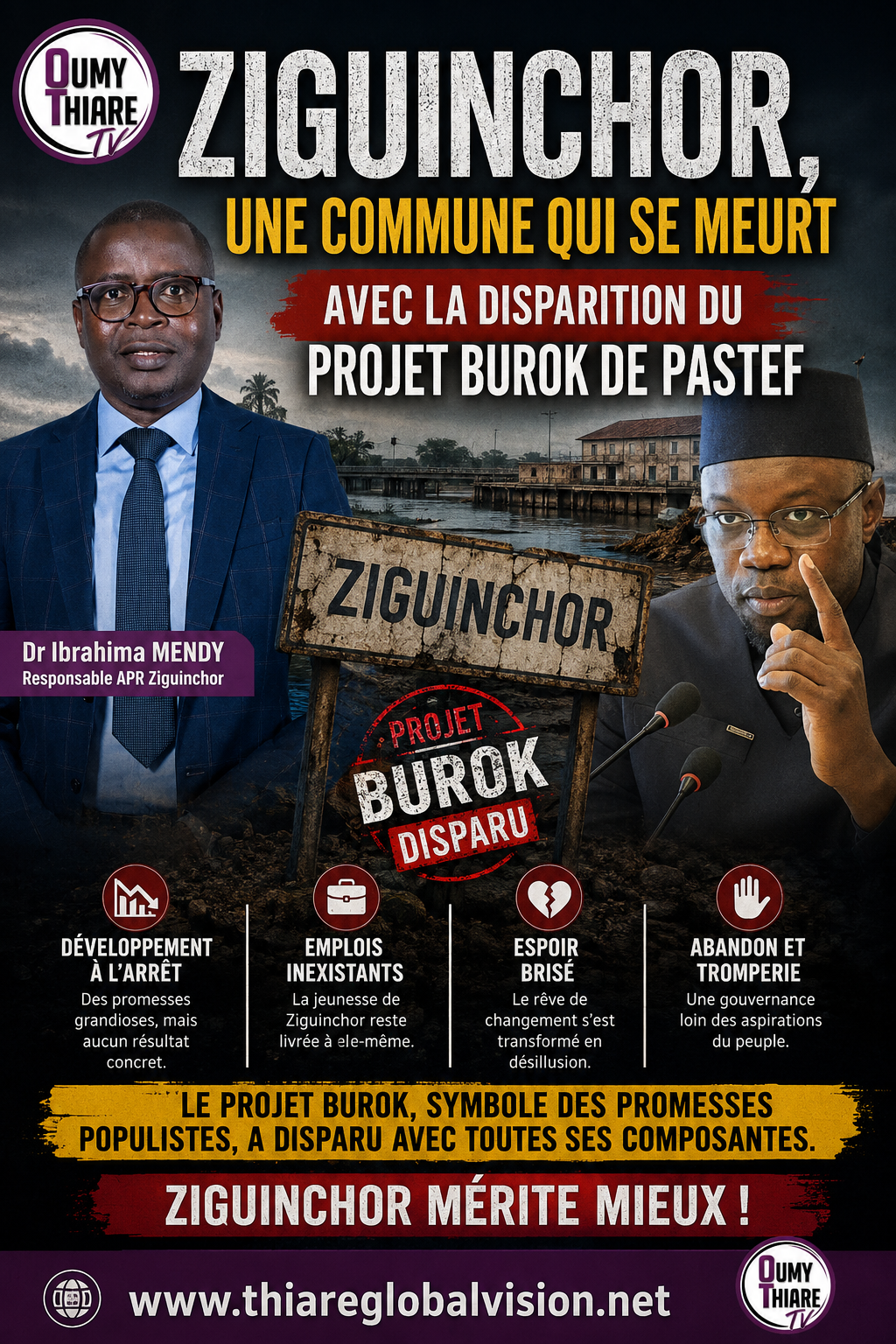 Ziguinchor, une commune qui se meurt avec la disparition du projet Burok de Pastef