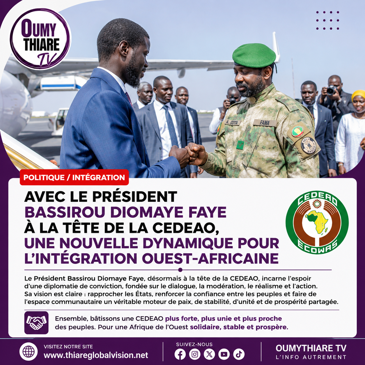 Avec le Président Bassirou Diomaye Faye à la tête de la CEDEAO, une nouvelle dynamique pour l’intégration ouest-africaine