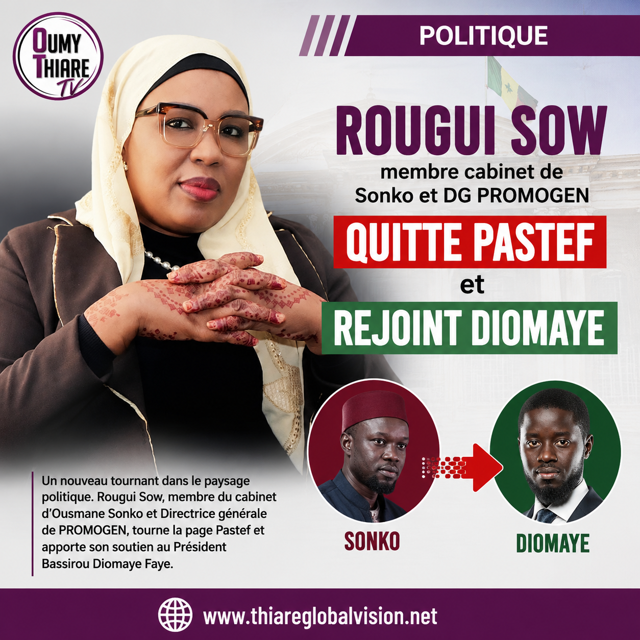 Rougui Sow quitte Pastef et rejoint le Président Bassirou Diomaye Faye