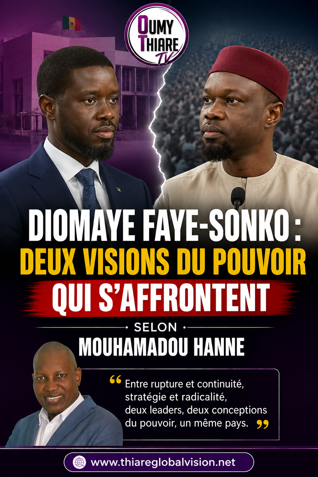Diomaye Faye-Sonko : deux visions du pouvoir qui s’affrontent, selon Mouhamadou Hanne