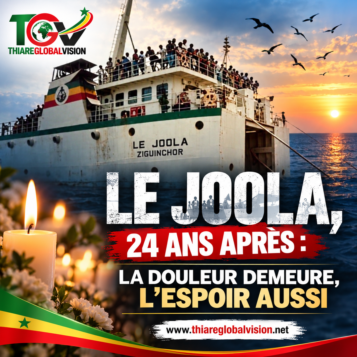 LE JOOLA, 24 ANS APRÈS : LA DOULEUR DEMEURE, L’ESPOIR AUSSI