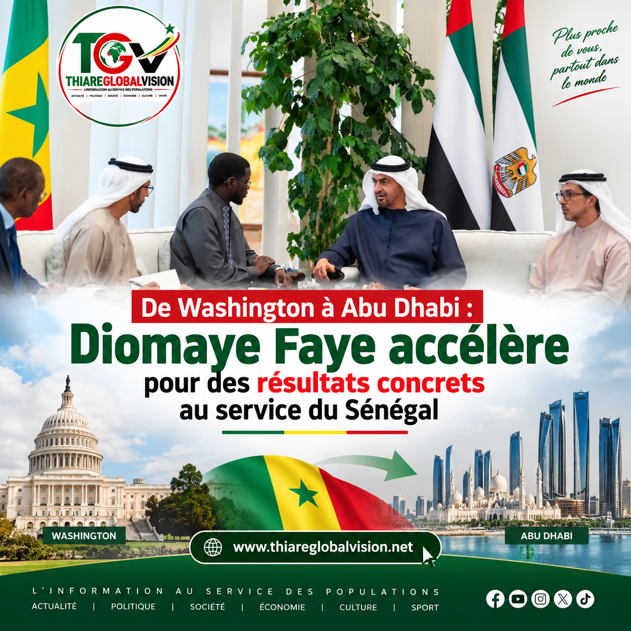 De Washington à Abu Dhabi : Diomaye Faye accélère pour des résultats concrets au service du Sénégal