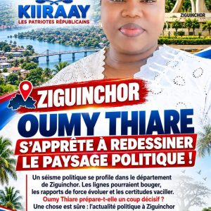 ZIGUINCHOR : OUMY THIARE, UN NOUVEAU TOURNANT POLITIQUE EN PERSPECTIVE ?