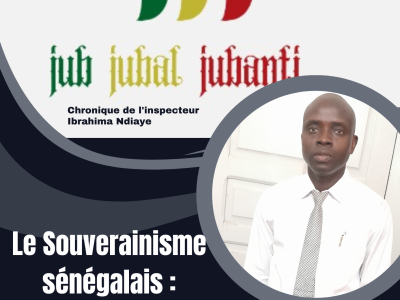 Le Souverainisme sénégalais : entre aspirations radicales et réalités pragmatiques