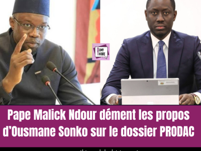 Pape Malick Ndour dément les propos d’Ousmane Sonko sur le dossier PRODAC