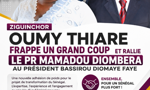 ZIGUINCHOR : Oumy Thiare frappe un grand coup et rallie le Pr Mamadou Diombera au président Bassirou Diomaye Faye