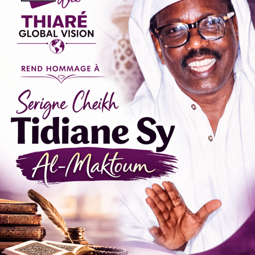 Thiaré Global Vision rend hommage à Serigne Cheikh Tidiane Sy Al-Maktoum